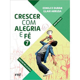 Cj Crescer Com Alegria E Fé 7 Ano Aluno