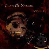 Clan Of Xymox   Visible