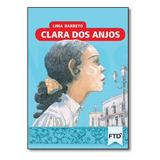Clara Dos Anjos De Lima Barreto Editora Ftd paradidaticos Capa Mole Em Português