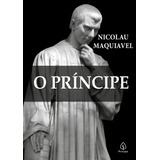 Clássicos Da Literatura Mundial De Nicolau Maquiavel Série Clássicos Da Literatura Mundial Editora Principis Capa Mole Edição 2 Em Português 2021