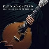 Classicos Fado De Coimbra