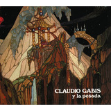 Claudio Gabis Y La Pesada
