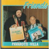 claudio villa-claudio villa Cd Luciano Pavarotti Claudio Villa Friends Original 1988