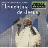 clementina de jesus-clementina de jesus Cd Clementina De Jesus Raizes Do Samba