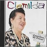 Clemilda   Cd Caminhos Do Prazer   2004
