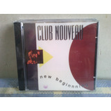 Club Nouveau Cd New Beginnninig