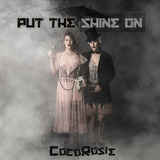 cocorosie-cocorosie Cd Cocorosie Put The Shine On 2020 Digipack Packaging