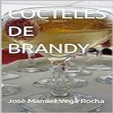 CÓCTELES DE BRANDY  Spanish Edition