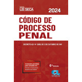 Código De Processo Penal 2024 Lei Seca