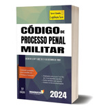 Código De Processo Penal Militar 2024 Atualizado Leis Seca