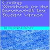 Coding Workbook For The Rorschach Test Student Version English Edition