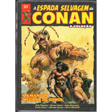 Coleção A Espada Selvagem De Conan Ed 21 Os Mantos Negros