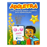 Coleção Adoletra 6 A 7 Anos 6 Volumes Ensino Fundamental