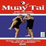 Coleção Artes Marciais Muay Thai