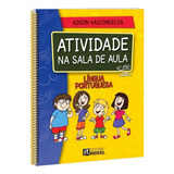 Coleção Atividade Na Sala De Aula 4 Ano Editora Rideel