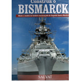 Coleção Bismarck Salvat Fascículo Varios 46