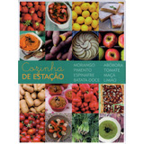 Coleção Cozinha De Estação De Vários Autores Editorial Paisagem Distribuidora De Livros Ltda Tapa Mole En Português 2016
