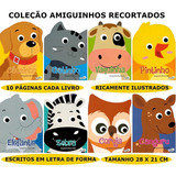Coleção De Livro Infantil Amiguinhos Recortados 8 Livros