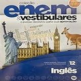 COLECAO ENEM E VESTIBULARES   VOLUME 12   INGLES   GRATIS DVD E VIDEO AULA  