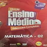 Coleção Ensino Médio Matemática 02