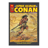 Coleção Espada Selvagem De Conan Edição 16 Conan O Libertado