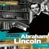 Colecao Folha Grandes Biografias No Cinema 4 A Mocidade De Lincoln