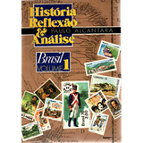 Coleção História Reflexão E Análise