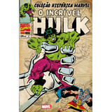 Coleção Histórica Marvel O Incrível Hulk Volume 3 De Stern Roger Editorial Panini Brasil Ltda Tapa Mole En Português 2018