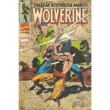 Coleção Histórica Marvel Wolverine Vol 6 Lacrado 