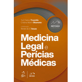 Coleção Método Essencial Medicina Legal E Perícias Médicas De Trunckle Yuri Franco Editora Forense Ltda Capa Mole Em Português 2022
