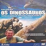 Coleção Os Dinossauros