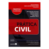 Coleção Prática Forense - Prática Civil - 4ª Edição 2, De Darlan Marco Antonio; Barroso. Editora Saraiva (juridicos) - Grupo Somos Sets, Capa Mole Em Português