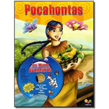 Coleção Um Mundo De Aventuras Rei Arthur Pocahontas C Cd