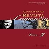Coletânea Da Revista Logosofia - Tomo 1