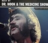 Collections Best Of Dr Hook The Medicine Show