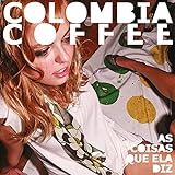 Colombia Coffee Compacto As Coisas Que Ela Diz Disco De Vinil 
