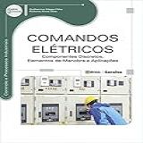 Comandos Elétricos- Componentes Discretos- Elementos De Manobra E Aplicações