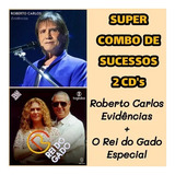 Combo Cd Roberto Carlos Evidências   O Rei Do Gado Especial