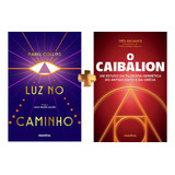 Combo Com 2 Livros Clássicos Luz No Caminho O Caibalion Da Teosofia E Filosofoa Hermética Do Antigo Egito E Da Grécia Lei Da Atração