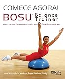 Comece Agora Bosu Balance Trainer