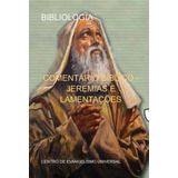 Comentário Bíblico Jeremias E