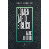 Comentário Bíblico Macarthur Gênesis A Apocalipse De Macarthur John Vol 1 Editorial Thomas Nelson Brasil Capa Dura Edição 2019 08 12 00 00 00 Em Português