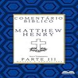 Comentário Bíblico Matthew Henry