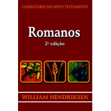 Comentário Do Novo Testamento Romanos