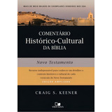 Comentário Histórico cultural Da Bíblia Novo Testamento