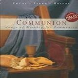 Communion Songs Of Worship