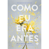 Como Eu Era Antes vol 1 De Amber Smith Editora Verus Grupo Record Capa Mole Em Português