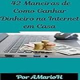 Como Ganhar Dinheiro Na Internet Em Casa Transforme Seu Computador Em Uma Máquina De Dinheiro Não Importando Sua Idade