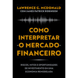 Como Interpretar O Mercado Financeiro