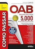 Como Passar Na OAB 1 Fase 5 000 Questões Comentadas 20 Ed 2024
